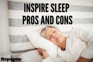 Inspire Sleep Pros And Cons Is It Right For You 2022